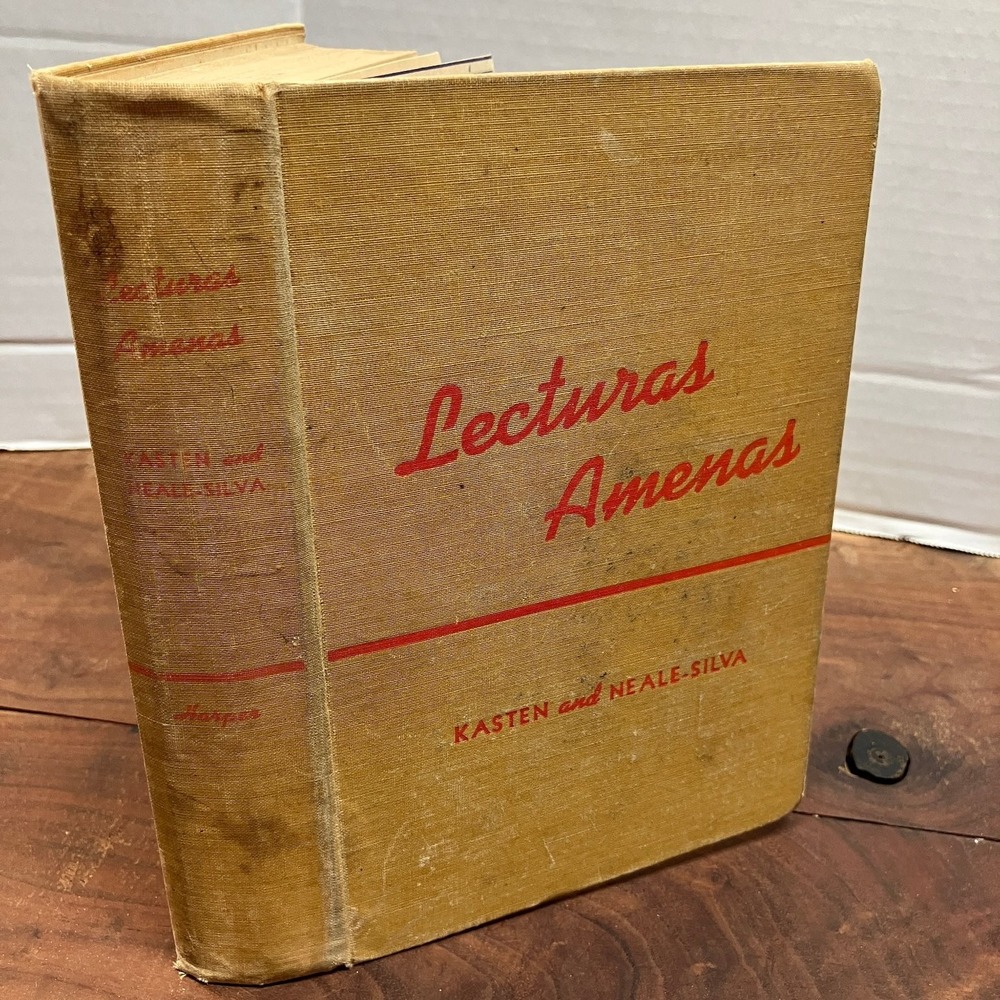Lecturas Amenas Kasten Neale-Silva 1947 Spanish Language Harper